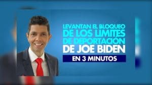 Levanta el bloqueo de los límites de deportación de Joe Biden