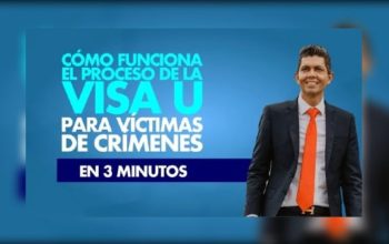 Cómo funciona el proceso de la VISA U para víctimas de crimenes