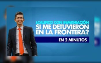 ¿Califico con inmigración si me detuvieron en la frontera?