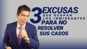 3 excusas que ocupan los inmigrantes para no resolver sus casos