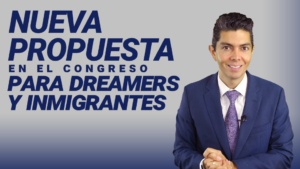 Nueva propuesta en el congreso para dreamers y inmigrantes
