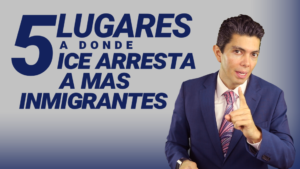 5 lugares a donde ICE arresta a mas inmigrantes