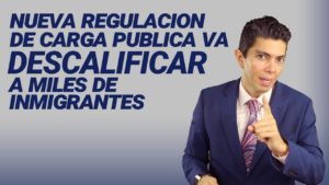 Nueva regulación de carga pública va a descalificar a miles de inmigrantes