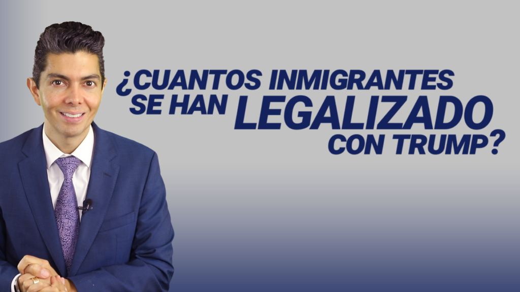 ¿Cuantos inmigrantes se han legalizado con Trump?
