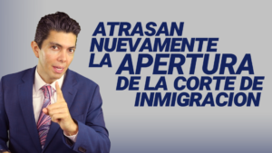 Atrasan nuevamente la apertura de la corte de inmigración