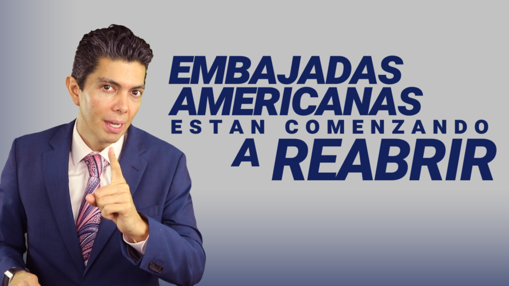 Embajada americanas están comenzando a reabrir