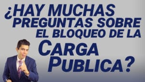 ¿Hay muchas preguntas sobre el bloqueo de la carga pública?