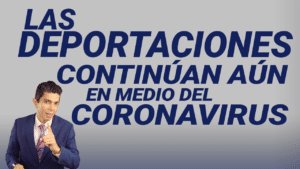 Las deportaciones continúan aún en medio del coronavirus