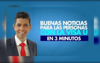 Buenas noticias para las personas con la Visa U