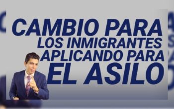 Cambio para los inmigrantes aplicando para el asilo