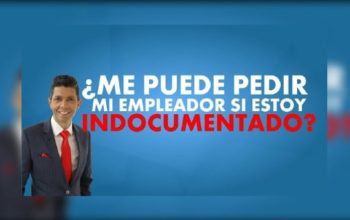 ¿Me puede pedir mi empleador si estoy indocumentado?