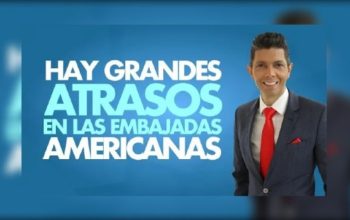 Hay grandes atrasos en las embajadas americanas