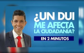 ¿Un DUI me afecta la ciudadanía?