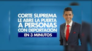 Corte Suprema le abre la puerta a personas con deportación