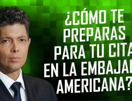 ¿Cómo te preparas para tu cida en la embajada americana?