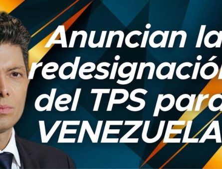 Anuncian la redesignación del TPS para VENEZUELA