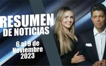 RESUMEN DE NOTICIAS - 6 al 9 de Noviembre 2023