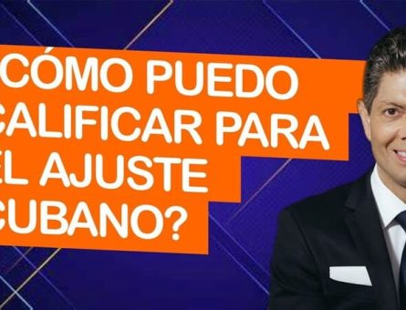 ¿Cómo puedo calificar para el ajuste cubano?