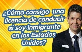 ¿Cómo consigo una licencia de conducir si soy inmigrante en los Estados Unidos?