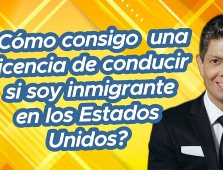 ¿Cómo consigo una licencia de conducir si soy inmigrante en los Estados Unidos?