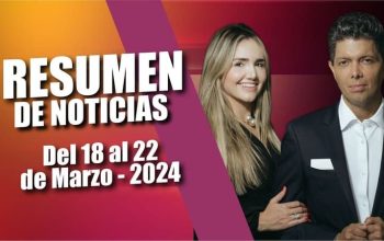 RESUMEN DE NOTICIAS - Del 18 al 22 de Marzo - 2024