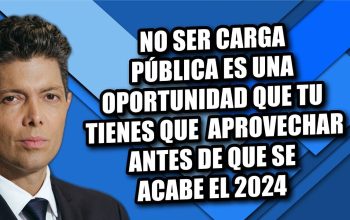 No ser carga pública es una oportunidad que tu tienes que aprovechar antes de que se acabe el 2024