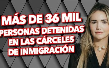 Más de 36 mil personas detenidas en las cárceles de inmigración