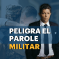 Peligra el PAROLE MILITAR