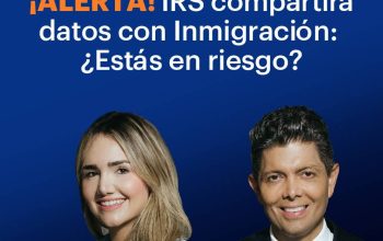 IRS e ICE firman acuerdo: ¿Tu información fiscal puede usarse para detenerte?