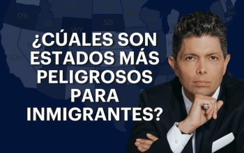 Cuales son Estados más peligrosos para inmigrantes