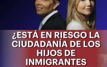 ¿Está en riesgo la ciudadanía de los hijos de inmigrantes indocumentados?