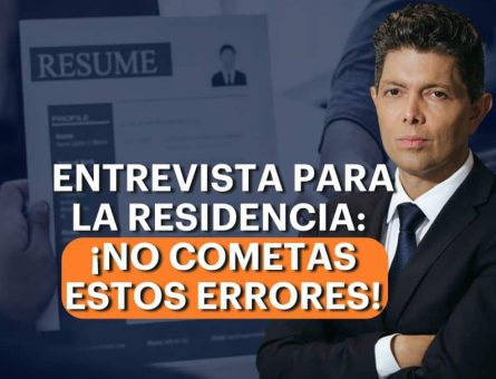 entrevista para la residencia en Estados Unidos