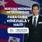 Abogado de inmigración Jorge Rivera sobre nuevas medidas de seguridad más estrictas para solicitantes de Cuba, Venezuela y Haití.